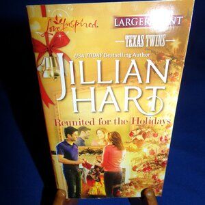 Love Inspired Reunited For The Holidays by Jillian Hart - Large Print